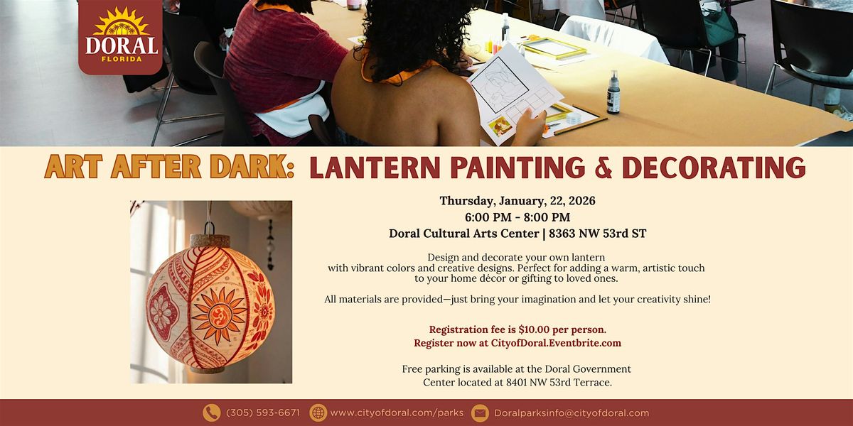 Art After Dark: Lantern Painting & Decorating