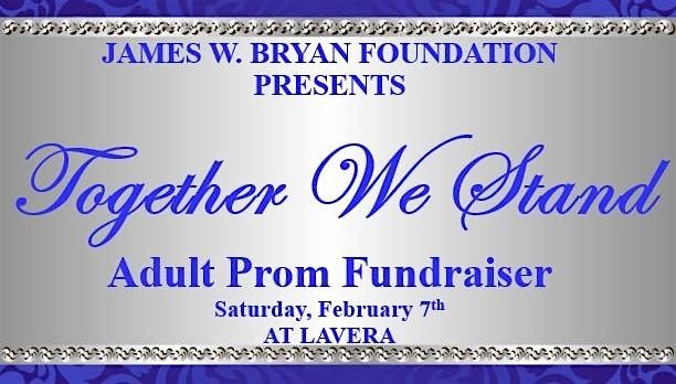 Together We Stand: Adult Prom
