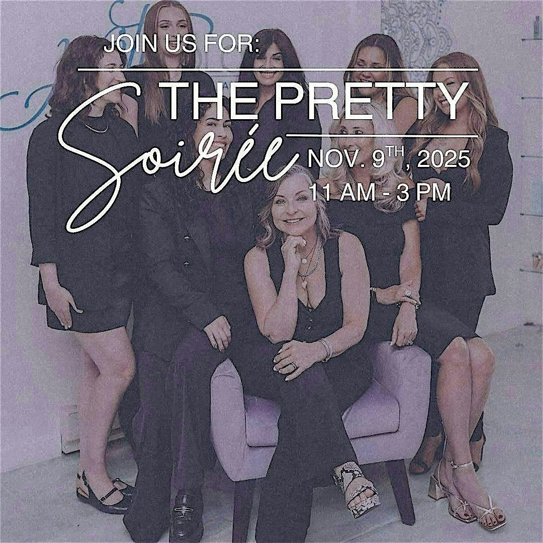 The Pretty Soir\u00e9e