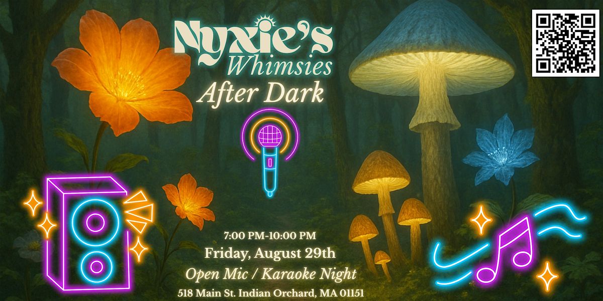Nyxie's After Dark - Open Mic & Karaoke Night 18+
