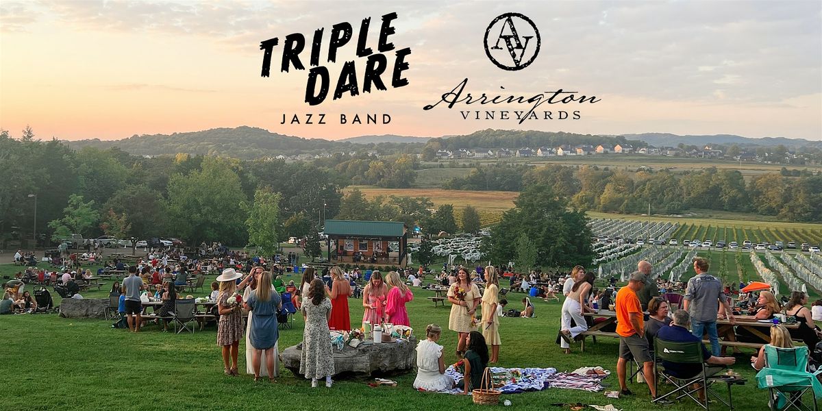 Triple Dare @ Arrington Vineyards