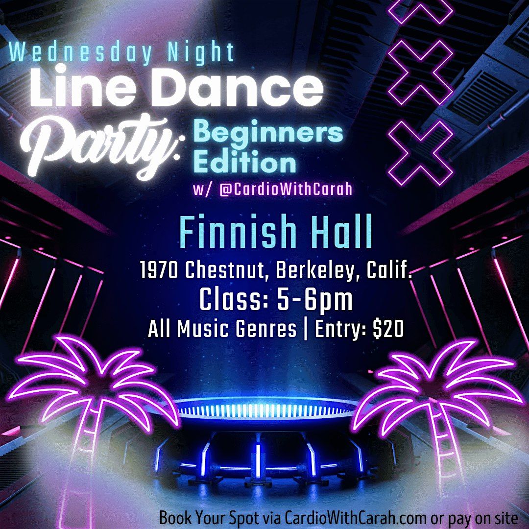 Berkeley Beginners Line Dancing Party (Every Wednesday)