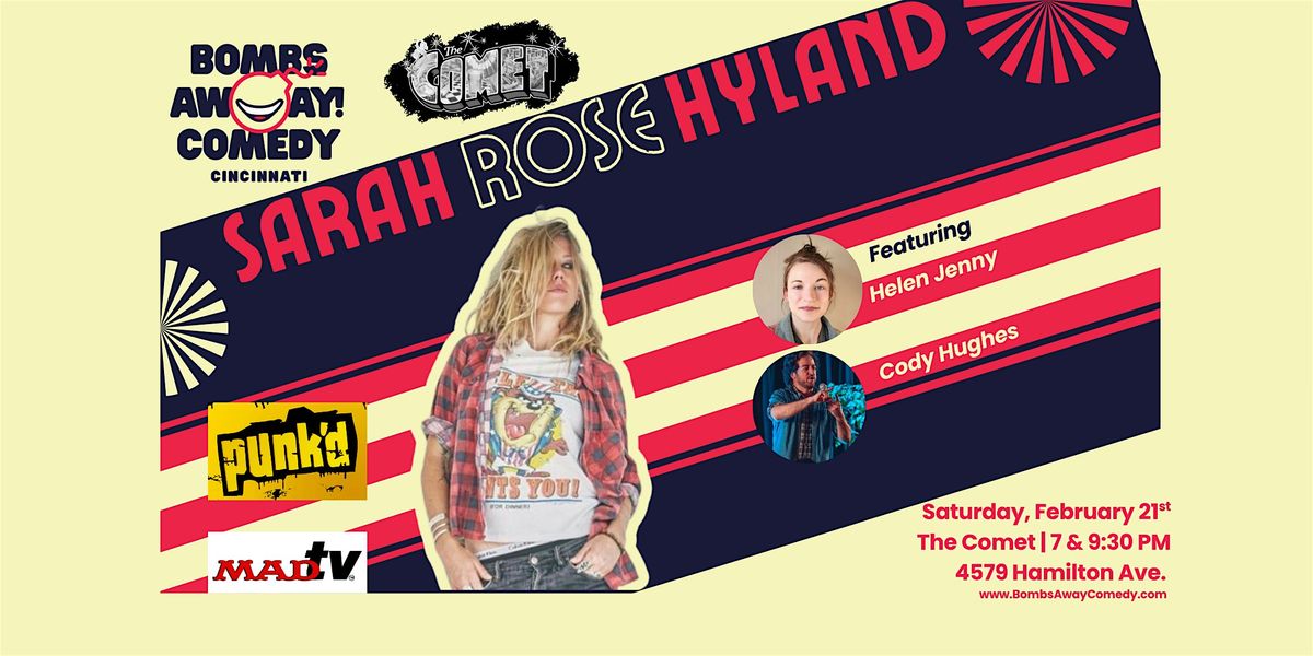 Comedy At The Comet | SARAH ROSE HYLAND