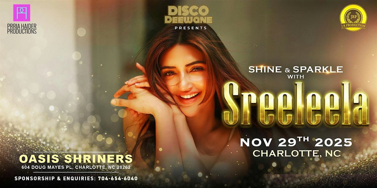 SHINE & SPARKLE with SREELEELA - A MEGA GALA EVENT