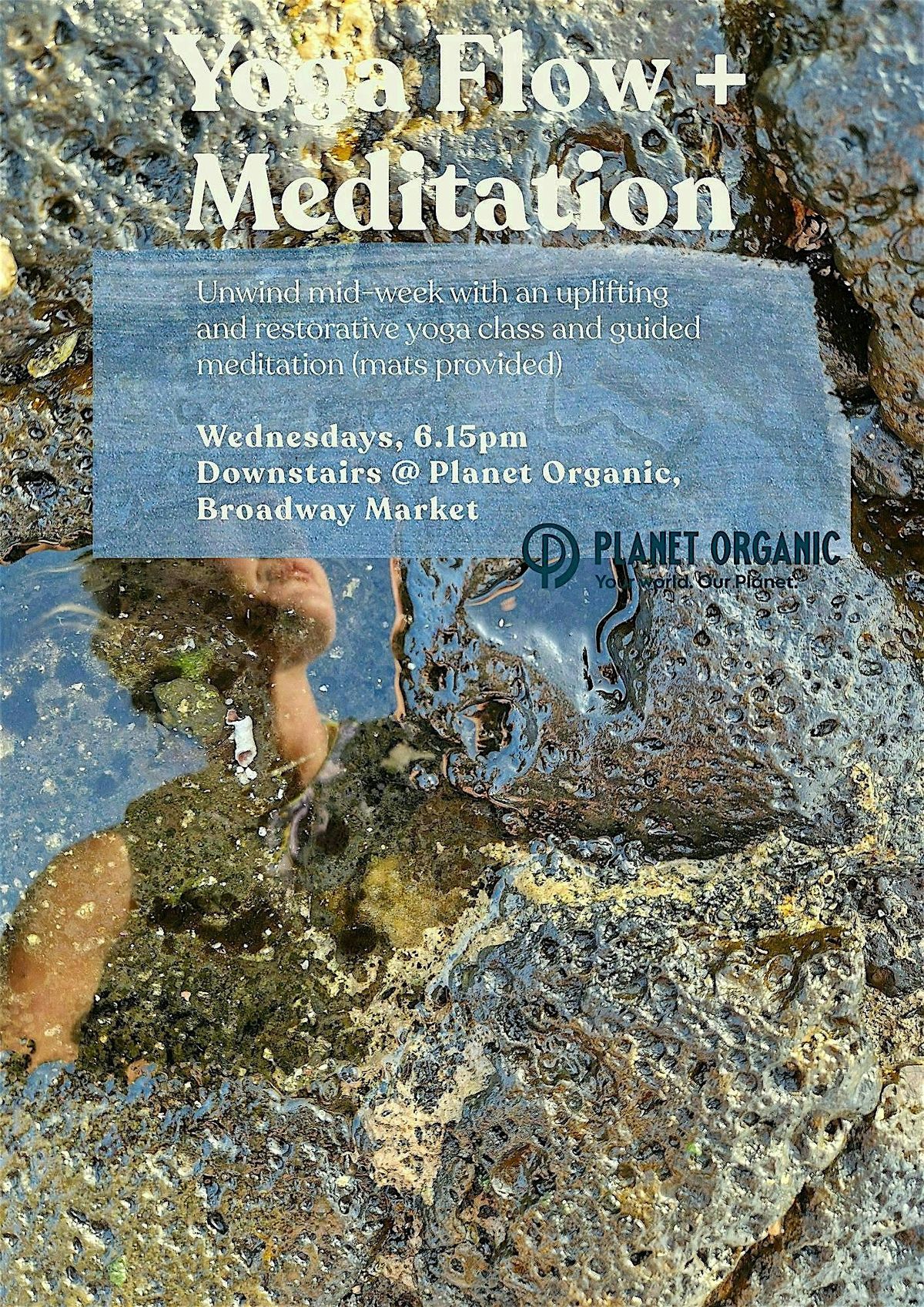 Yoga + Meditation @ Planet Organic