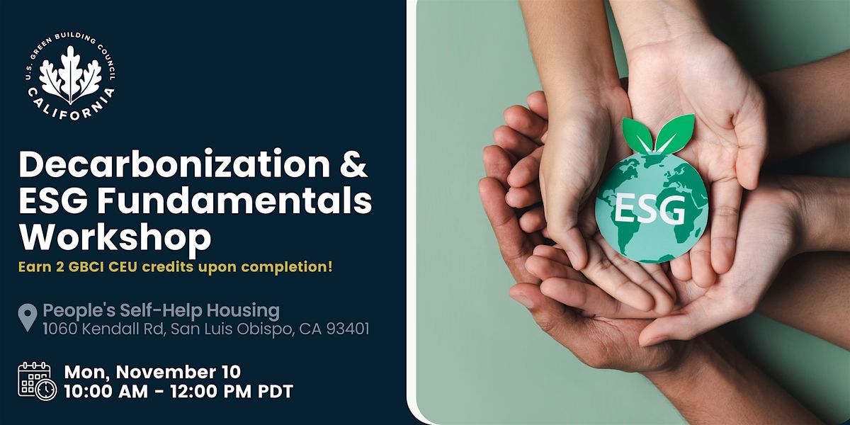 Decarbonization & ESG Fundamentals Workshop (San Luis Obispo)