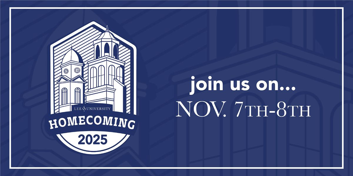 Lee University Homecoming 2025