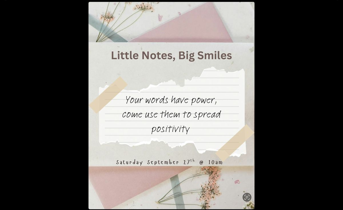 Little Notes, Big Smiles