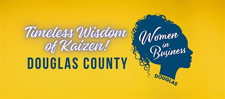 Women In Business CCD: The Kaizen Mindset (Douglas)