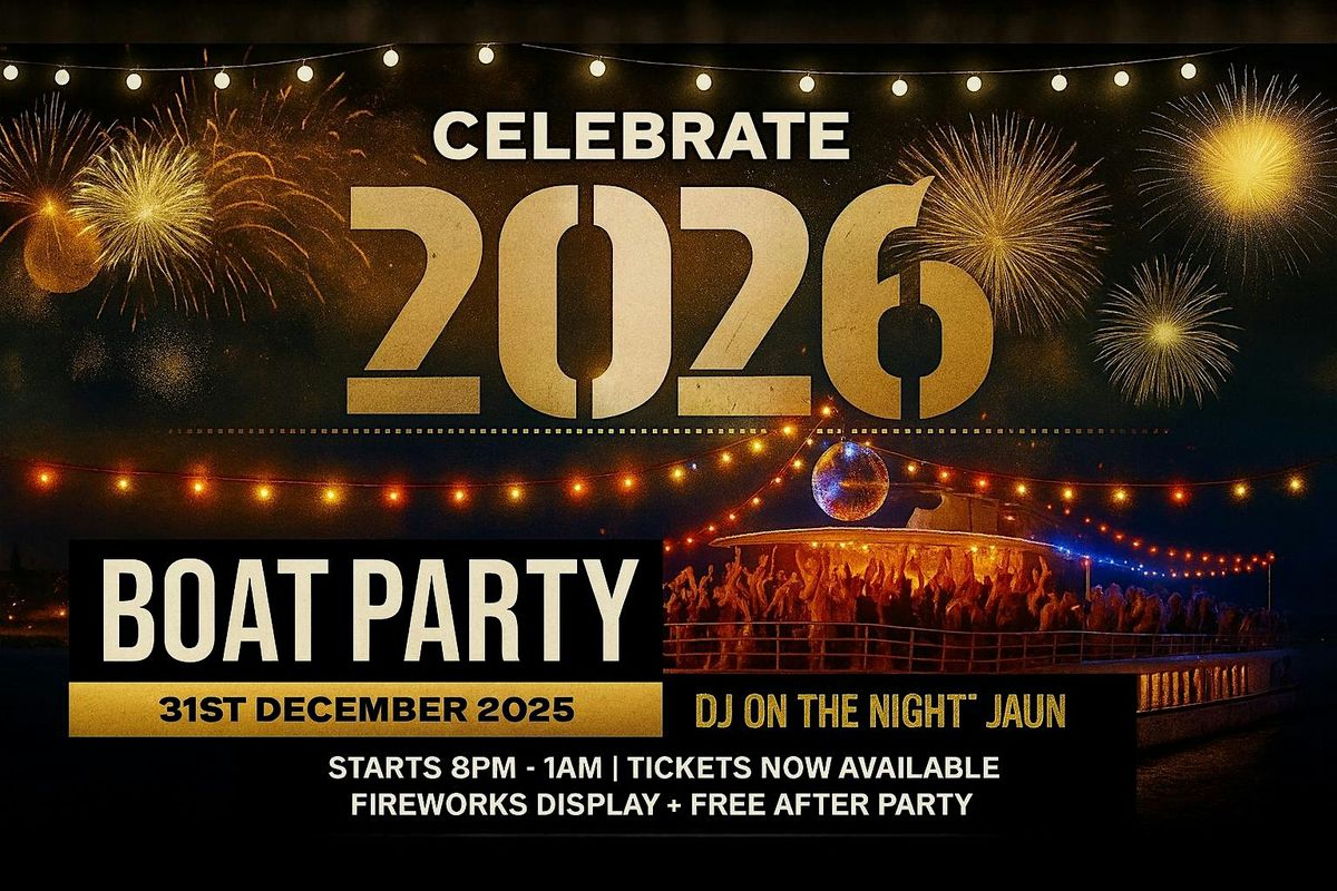 Celebrate 2026 NYE Boat Party + Free After Party