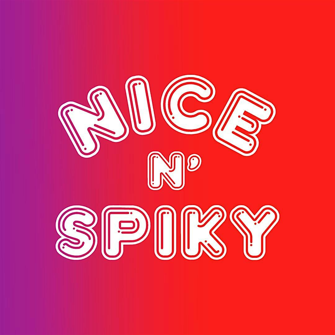 Comedy Box with Nice N Spiky