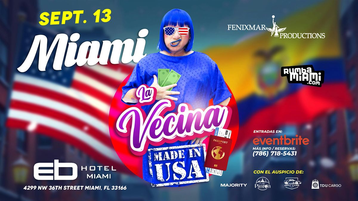 LA VECINA regresa a Miami con su gira MADE IN USA