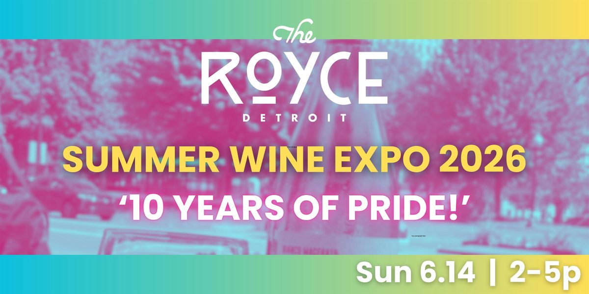 Summer Wine Expo 2026: '10 Years of Pride!'