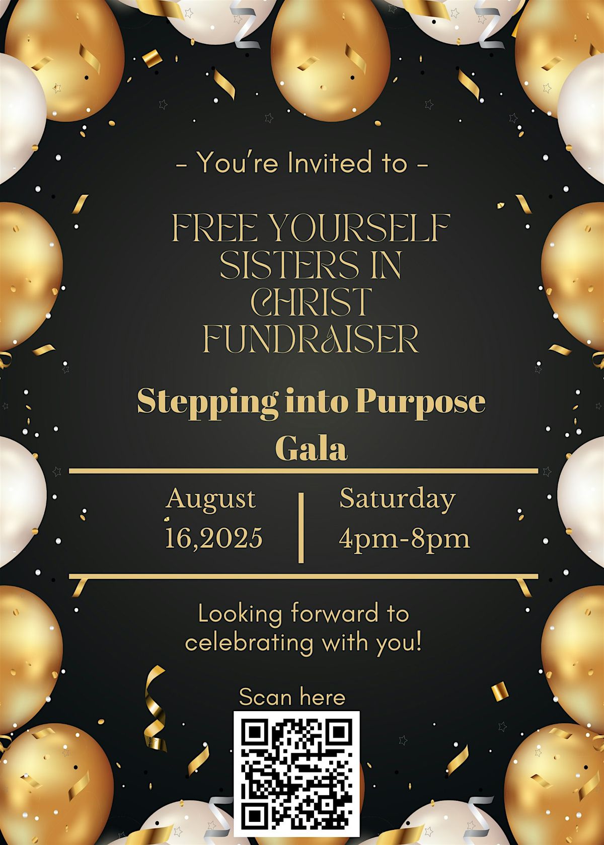 Free Yourself Sisters In Christ Gala