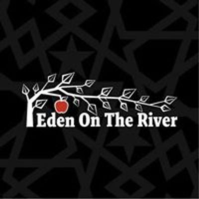 Eden on the River