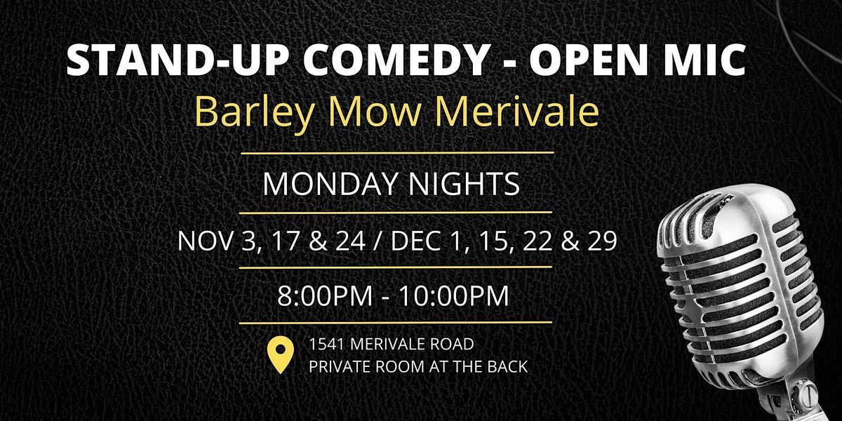 Stand-Up Comedy at Barley Mow Merivale (NOVEMBER\/DECEMBER)