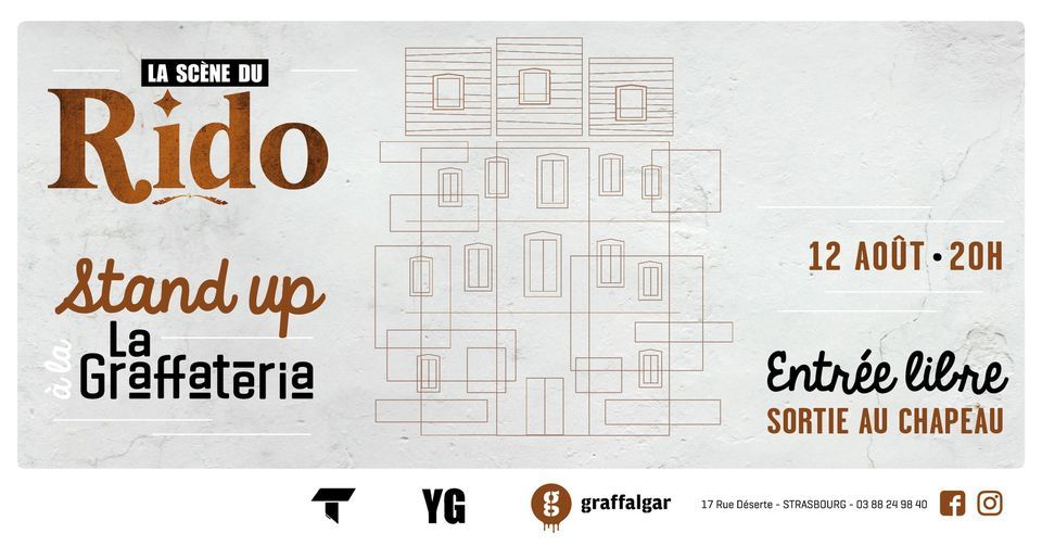 La sc\u00e8ne du Rido - Stand up \u00e0 la Graffateria !