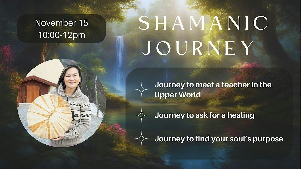 Shamanic Journey w\/Lynn Dao