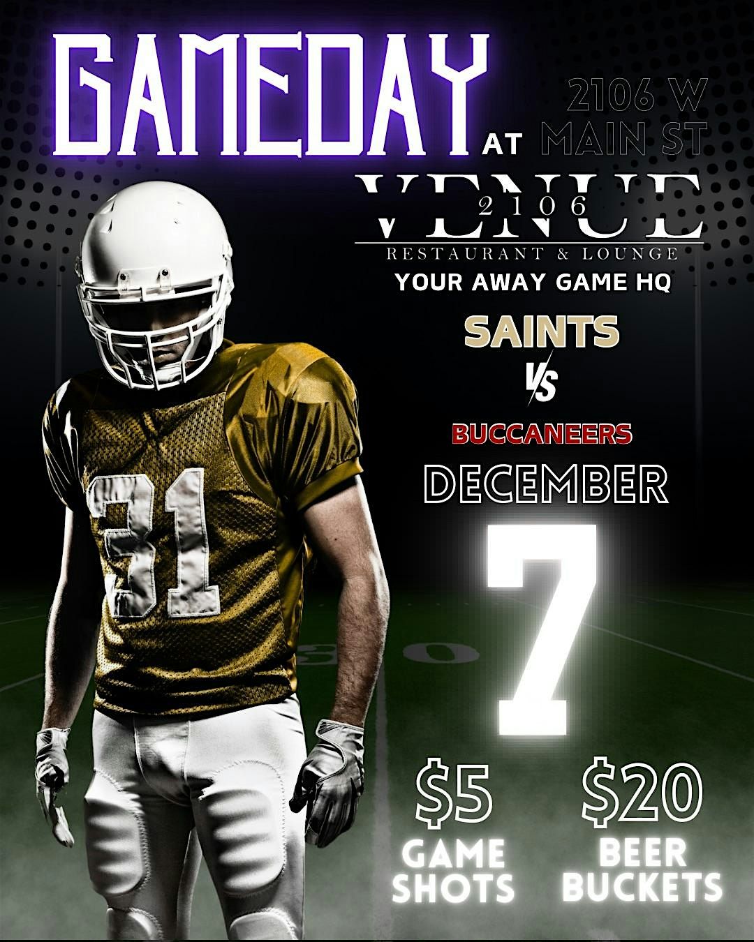 Who Dat Game Day at Venue 2106!