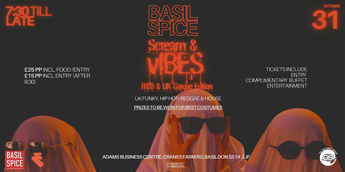 Basil Spice Presents: 'Scream & Vibes' R&B & UK Garage Edition