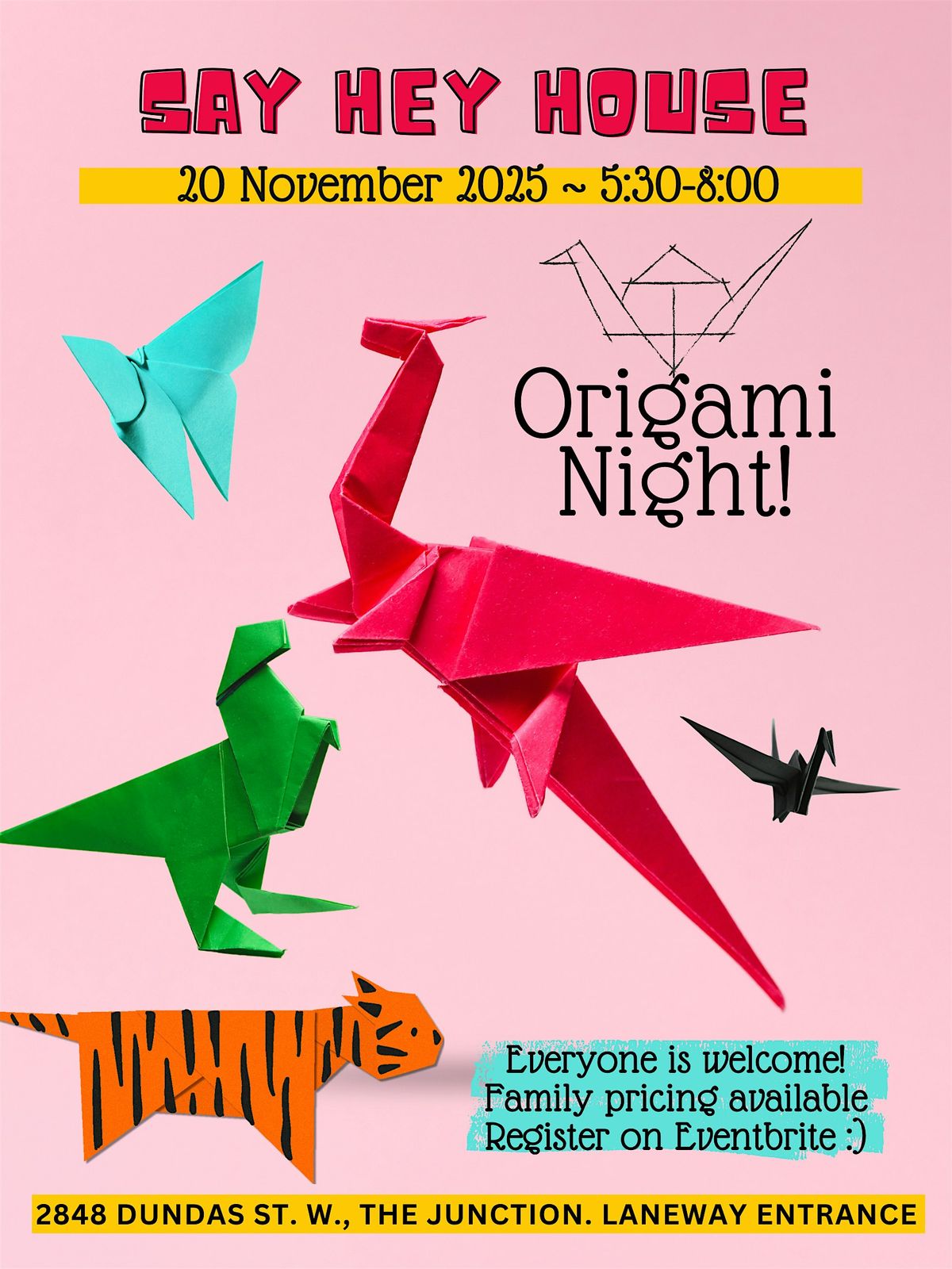 Origami Night @ Say Hey House