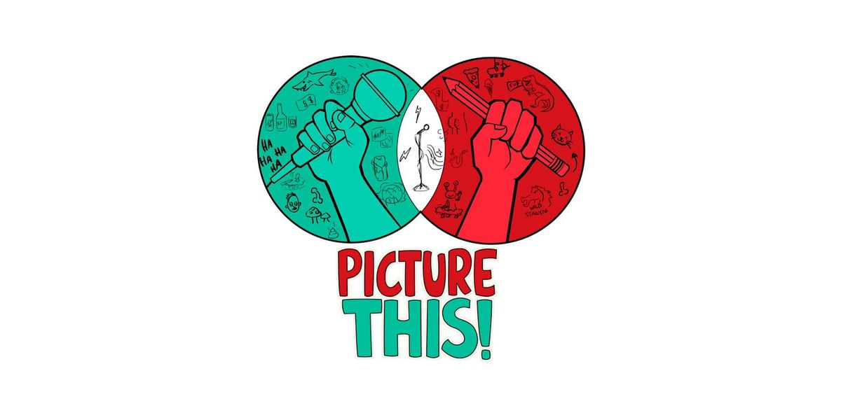 Animation Block Party Presents Picture This! The Live Animated Comedy Show