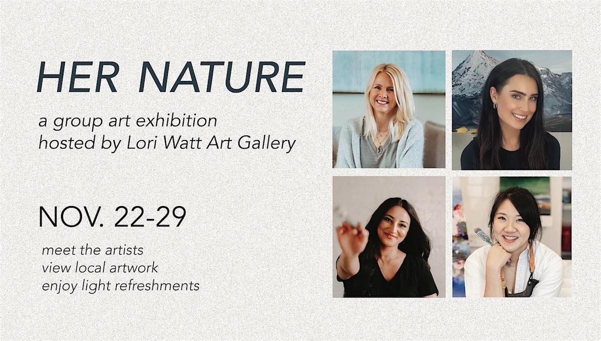 Her Nature Exhibition