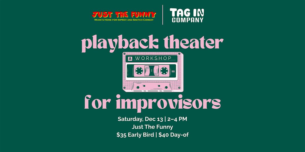 Workshop: Playback Theater for Improvisors