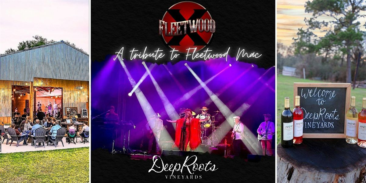 FLEETWOOD MAC by Fleetwood X | Texas wine & craft beer |DeepRoots Vineyards