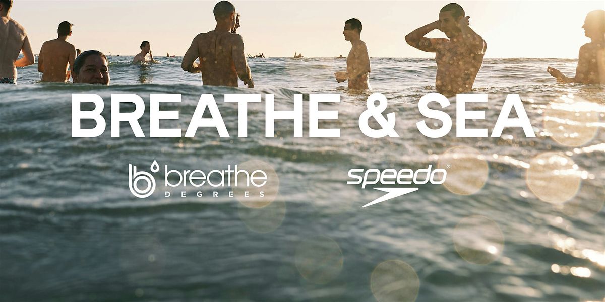 Breathe and Sea : Breathe Degrees x Speedo Swim Club (SEPT)
