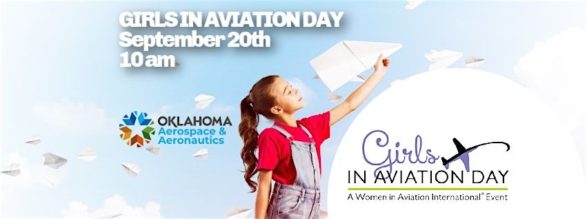2025 OKLAHOMA GIRLS IN AVIATION DAY
