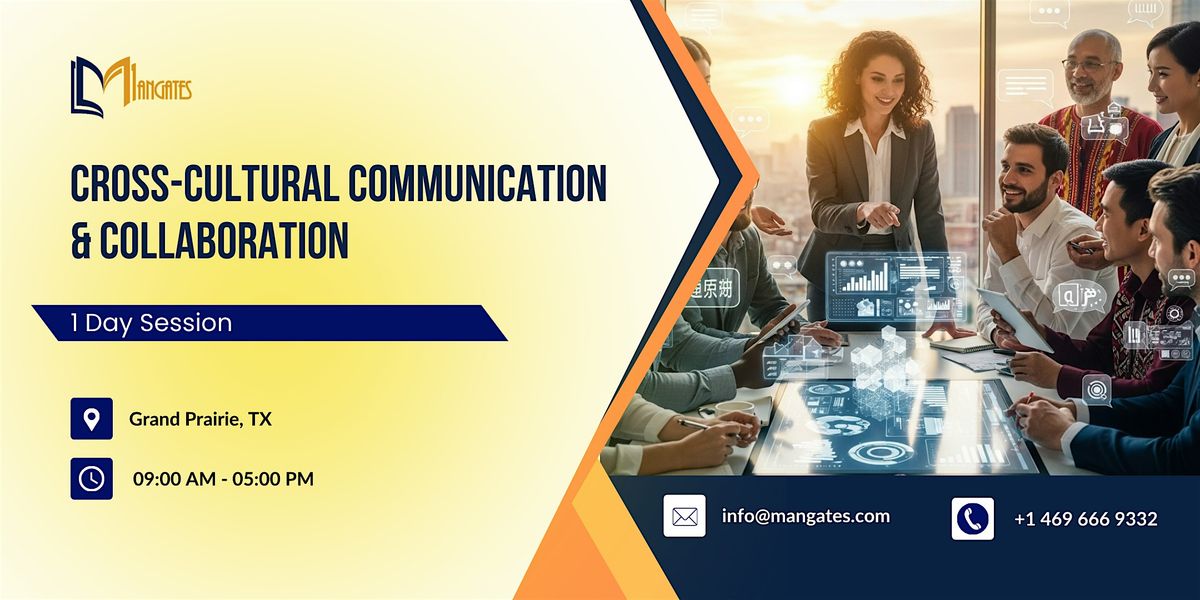 Cross-Cultural Communication & Collaboration \u20131 Day Session | Grand Prairie