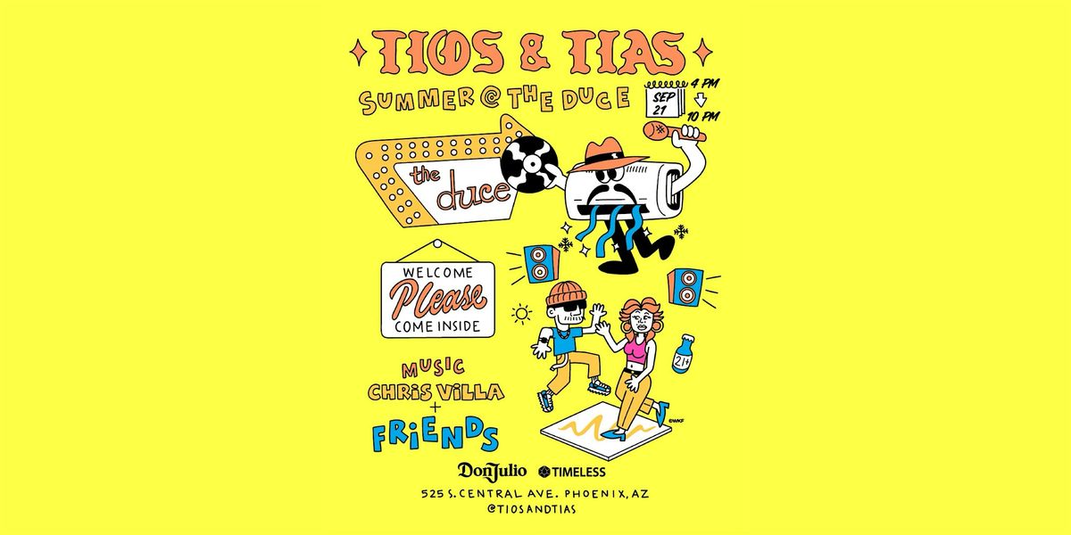 Tios and Tias - September 21st at The Duce!