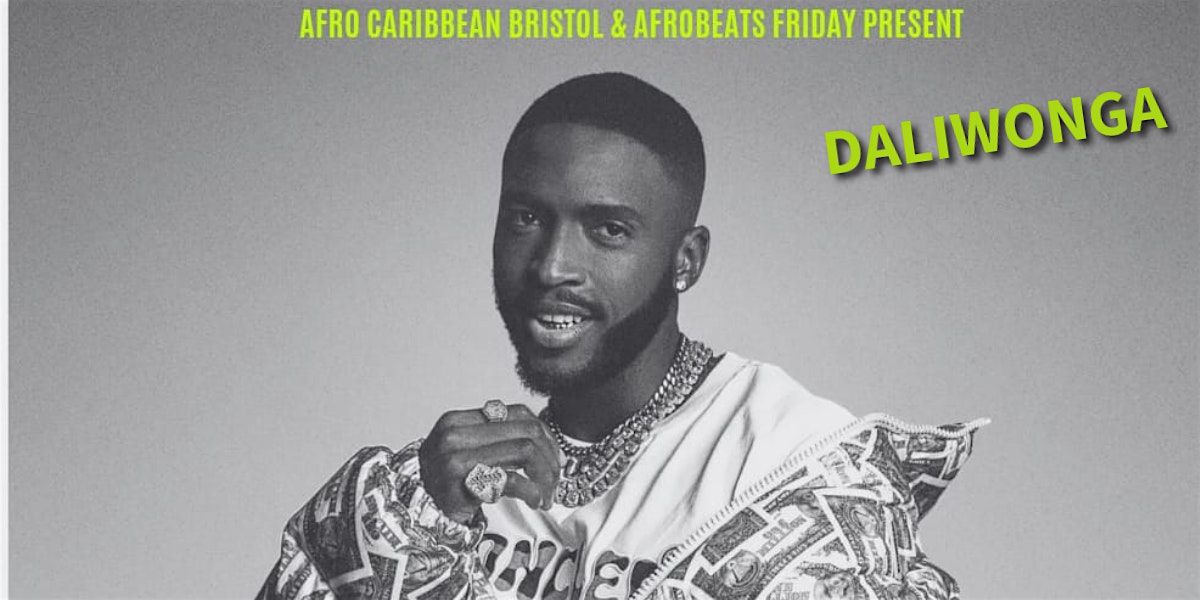 DALIWONGA live in Bristol
