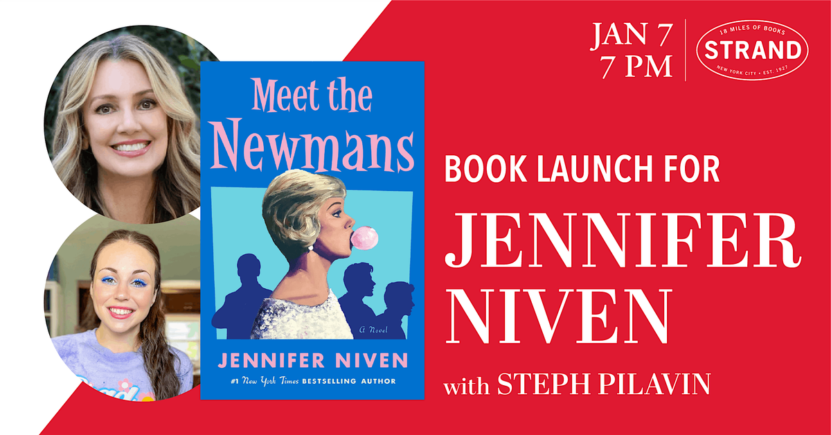 Jennifer Niven + Steph Pilavin: Meet the Newmans