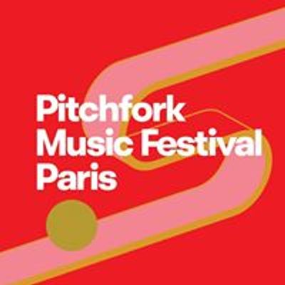 Pitchfork Music Festival Paris