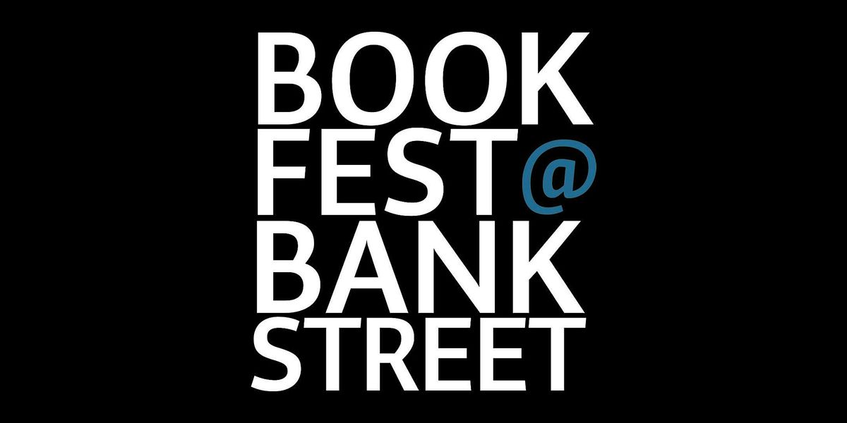 BookFest @ Bank Street in Partnership with KidLit TV and Epic!
