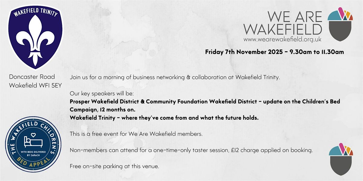 We Are Wakefield First Friday Networking 7 November 2025