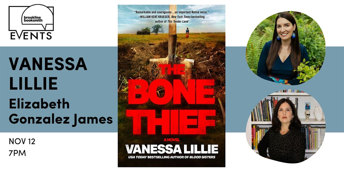 Vanessa Lillie with Elizabeth Gonzalez James: The Bone Thief