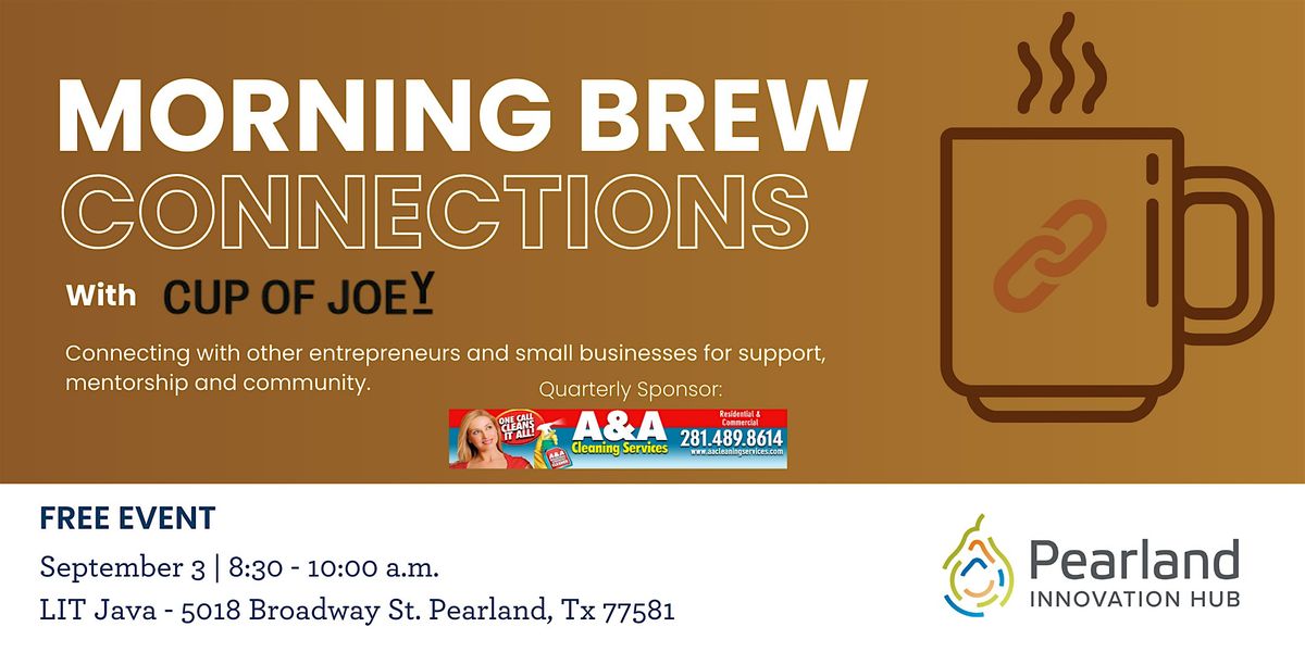 Morning Brew Connections with a Cup of Joey