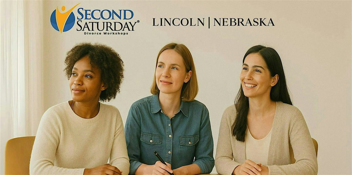 Second Saturday Divorce Workshop | Lincoln, NE