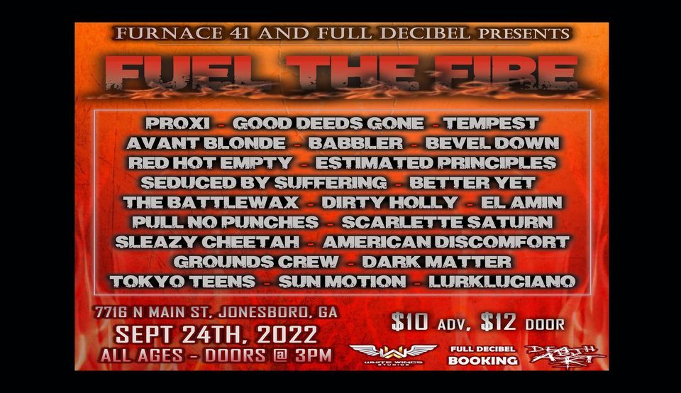 Fuel The Fire Fest 2022 Furnace 41, Jonesboro, GA September 24, 2022