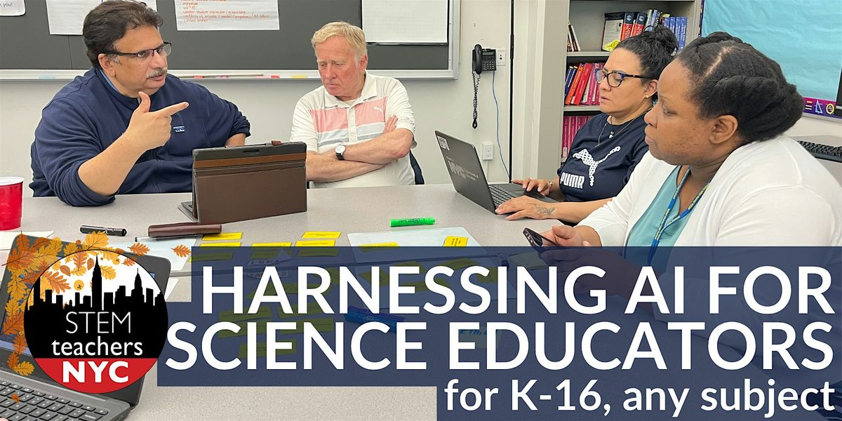 Harnessing AI for Science Educators