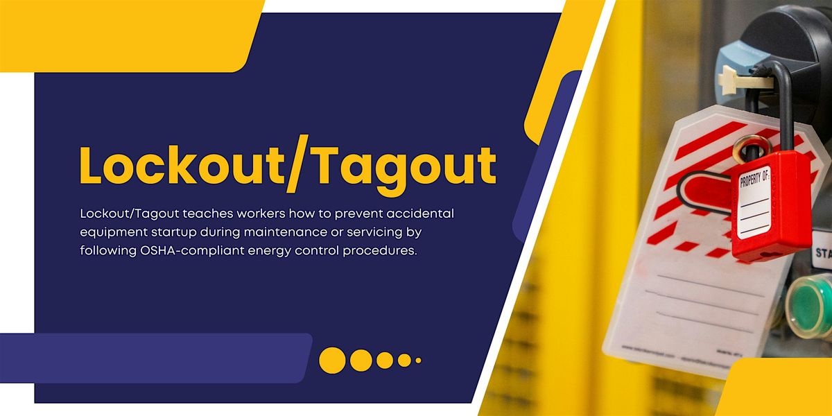 Lockout/Tagout (LOTO) at Utah Manufacturers Association, Murray on 8th ...