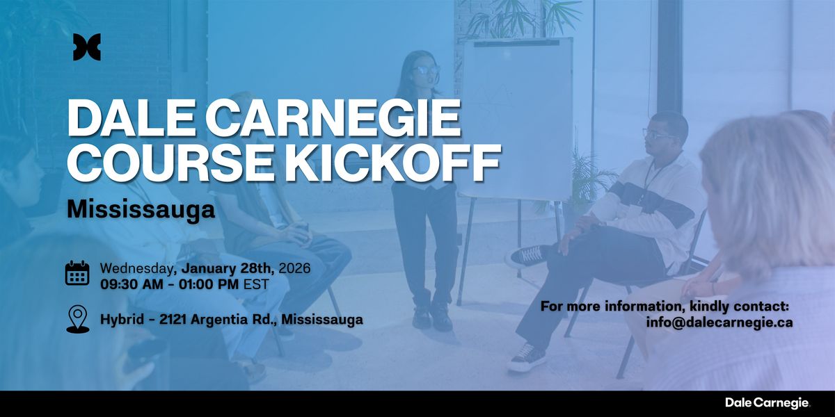 Dale Carnegie Course\u00ae: Kickoff (Mississauga)