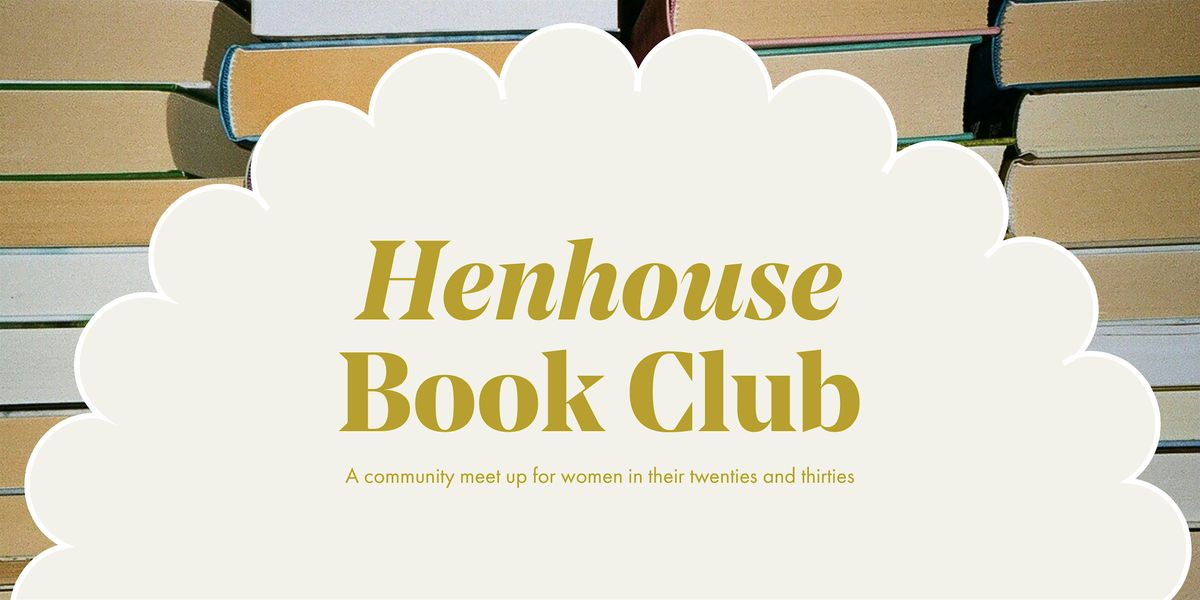 Henhouse Bookclub Yearly Membership Cirencester