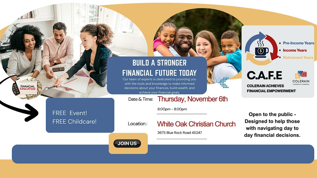 Build A Stronger Financial Future Today - Hosted by the Colerain Chamber