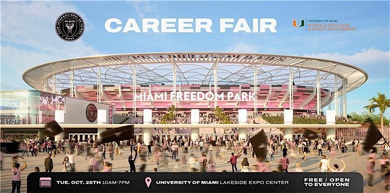 INTER MIAMI CF CAREER FAIR @UM