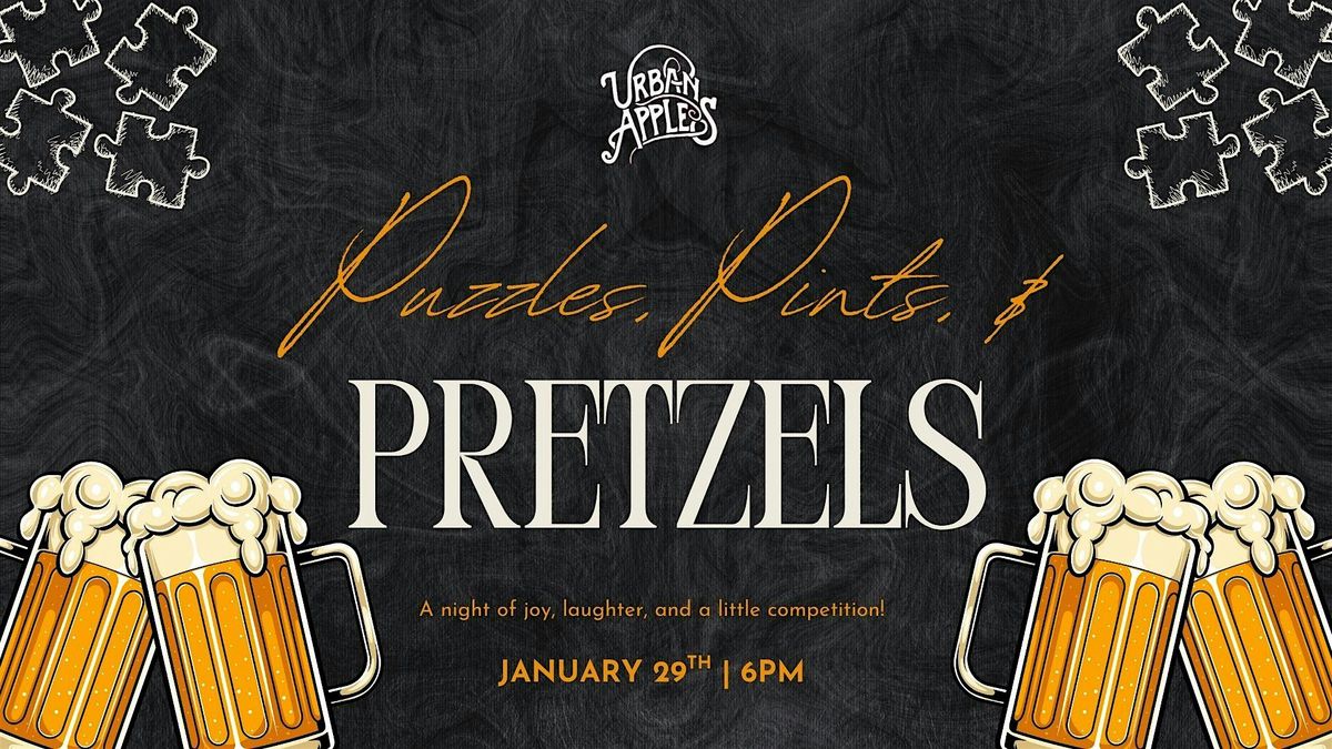 Puzzles, Pints, & Pretzels