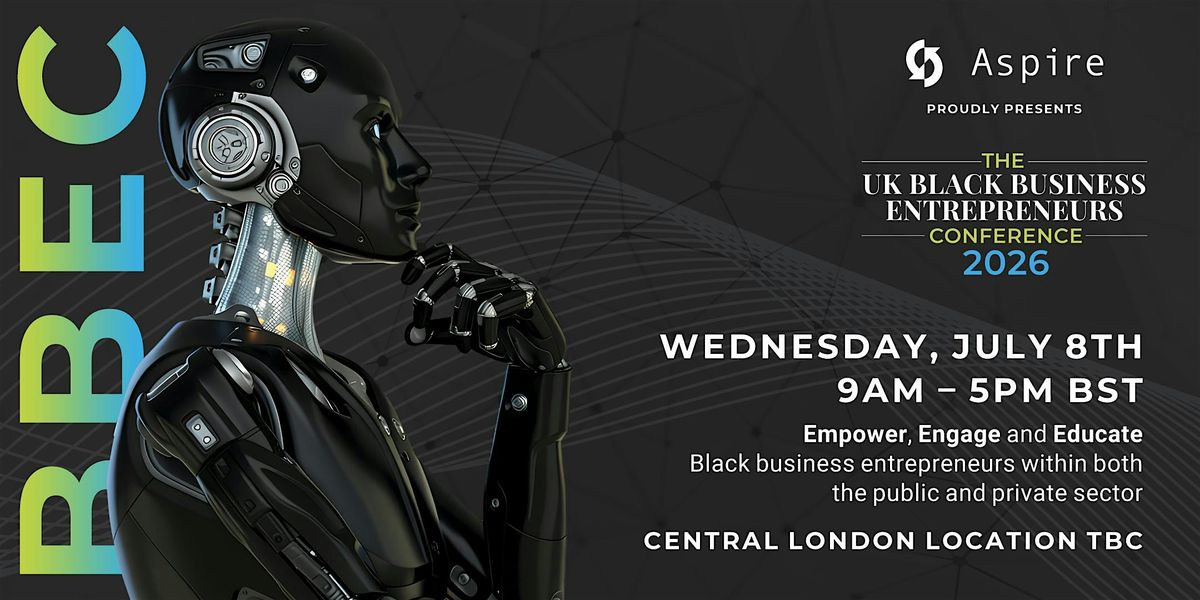 The UK Black Business Entrepreneurs Conference 2026